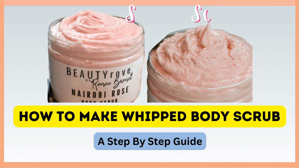 How To Make Whipped Body Scrub